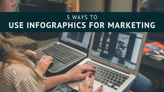 5 Ways to Use Infographics for Marketing